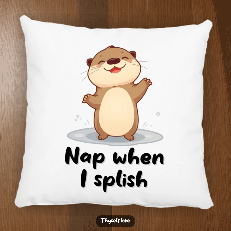 Funny pillow with a giggling otter dancing happily near a puddle, providing a soft, humorous, and cheerful accent.