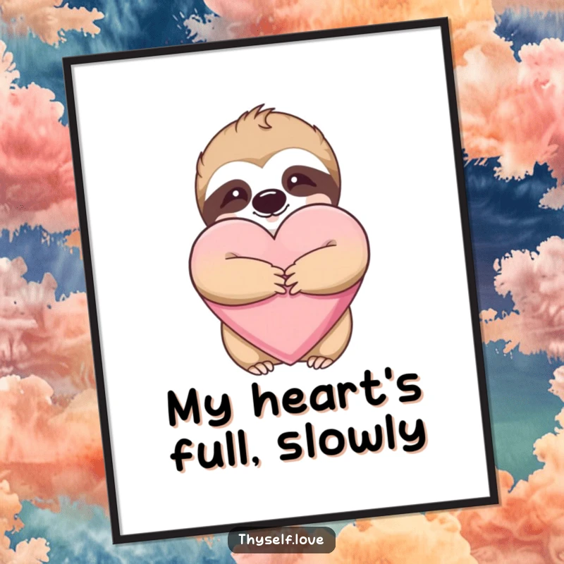 Funny digital art print of a happy sloth embracing a large plush heart, ready for instant download and printing.