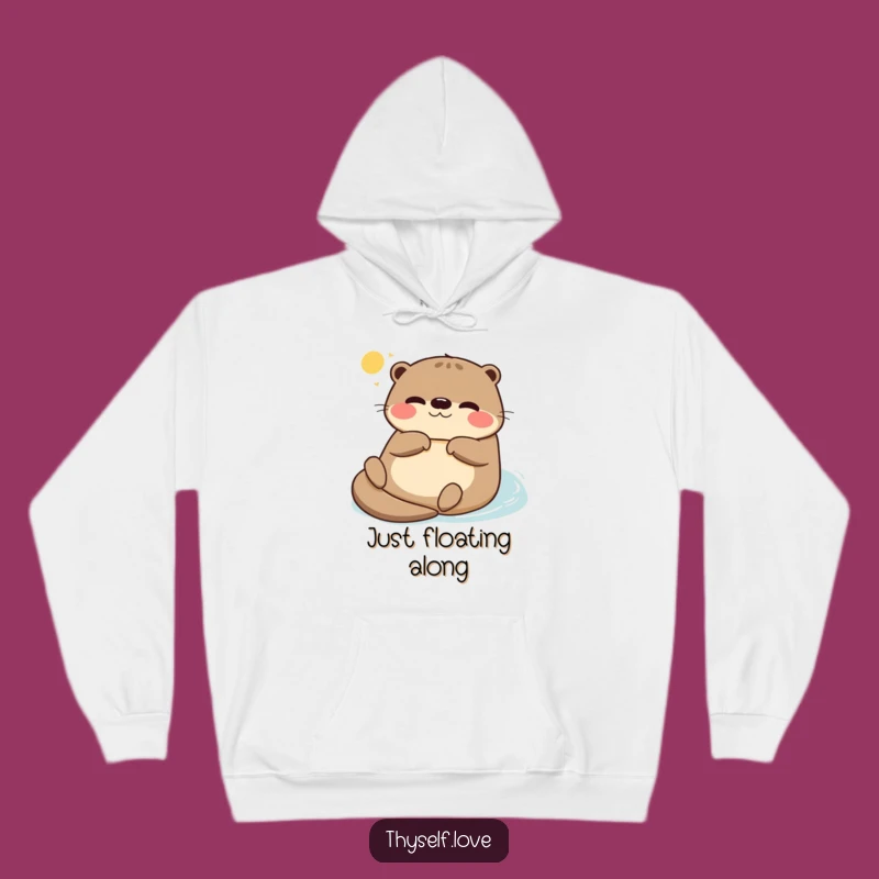 Funny Cozy Hoodie: Content Otter Relaxing, Warm Funny Gift for Cozy Days