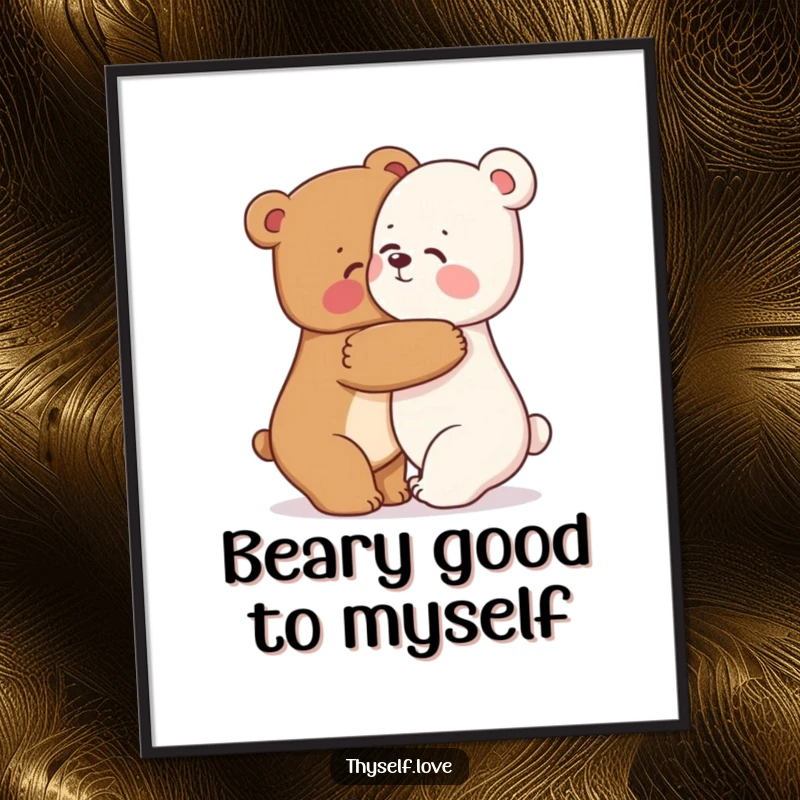 Funny Free Printable Bear Wall Art: A bear joyfully hugs its reflection, embodying self-acceptance and comfort. Cozy, humorous wall art.