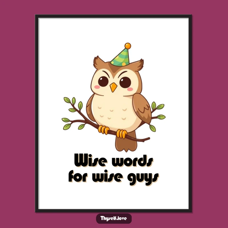 Free Printable Owl Wall Art: Funny Party Owl Downloadable Decor