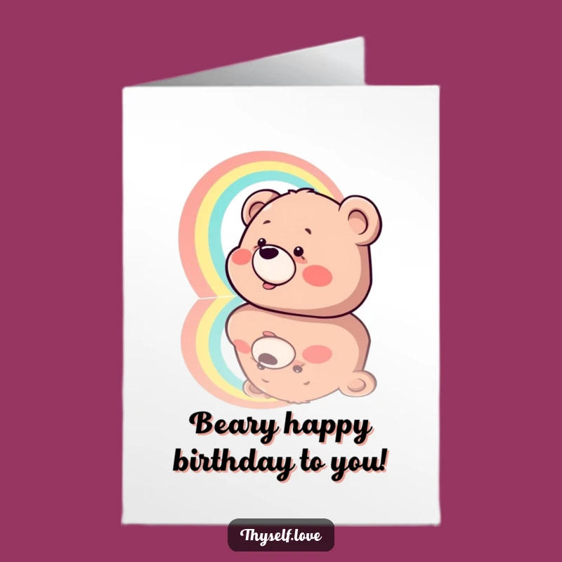 Funny Free Printable Birthday Card: Giggling Bear Rainbow Reflection Downloadable Gift