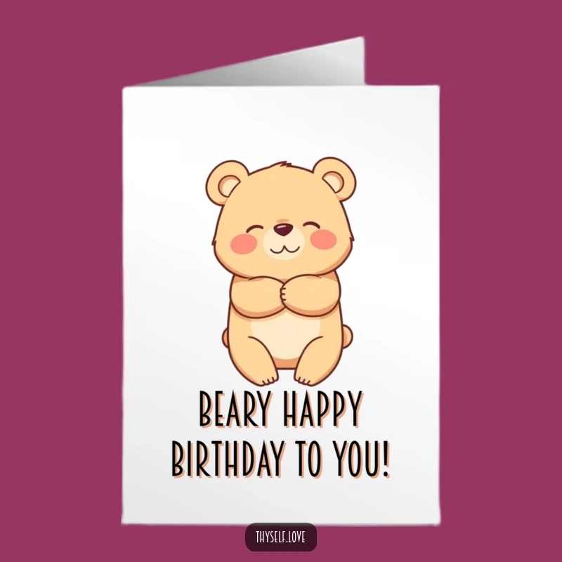Free Printable Funny Birthday Card: Bear Hug - Cozy Downloadable Gift for a Joyful Year!