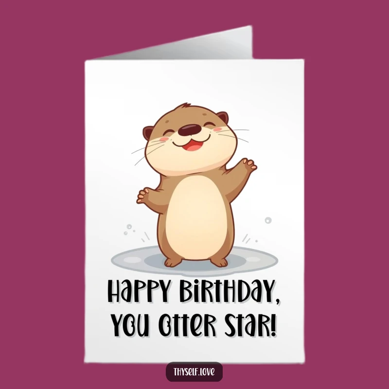 Free Printable Giggling Otter Birthday Card - Joyful Downloadable Gift for Fun Lovers