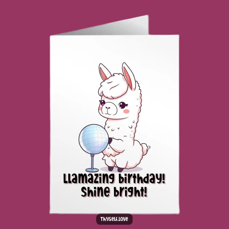 Free Printable Llama Birthday Card: Cute Reflection Disco Ball Humor Downloadable Gift