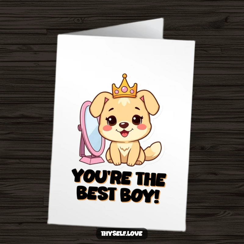 Funny Free Printable Dog Congratulations Card: A crowned dog admires its reflection, feeling like the ultimate winner. A majestic congrats.