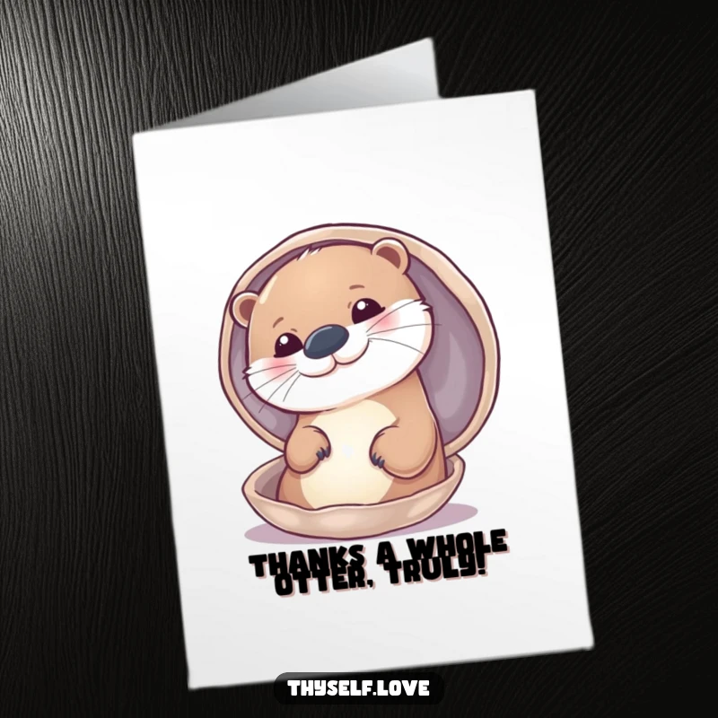 Funny Free Printable Thank You Card: An otter gleams with gratitude while admiring its reflection in a shiny shell.