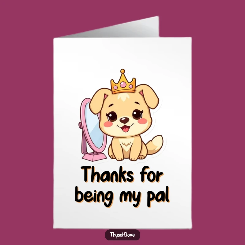 Free Printable Dog Thank You Card: Crowned King Humor Downloadable Gift