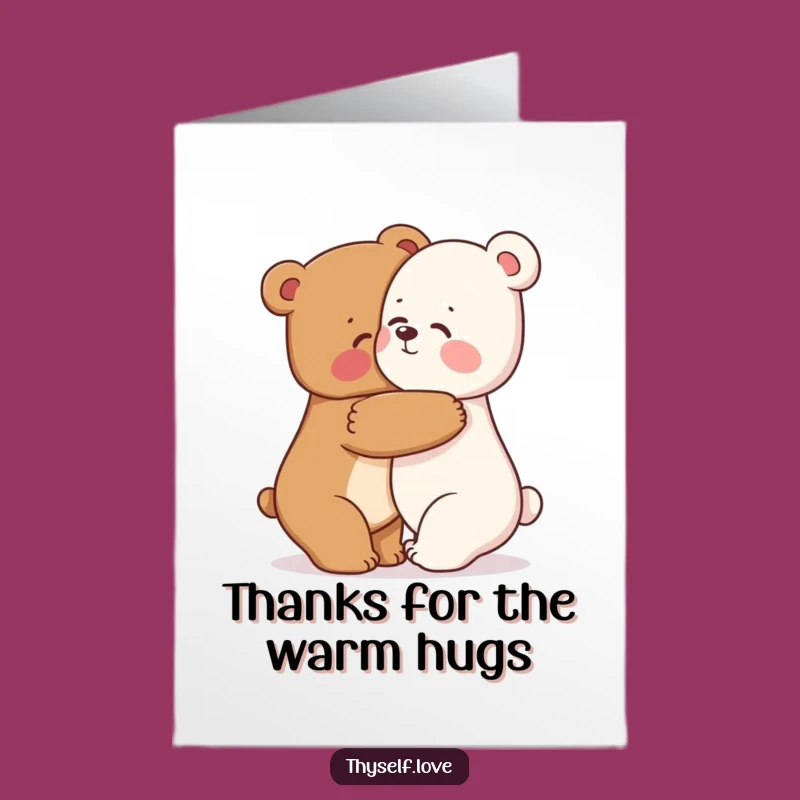 Free Printable Bear Thank You Card: Hugging Reflection Humor Downloadable Gift
